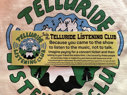 Telluride Listening Club Bumper Sticker