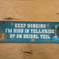 High In Telluride Bumper Sticker