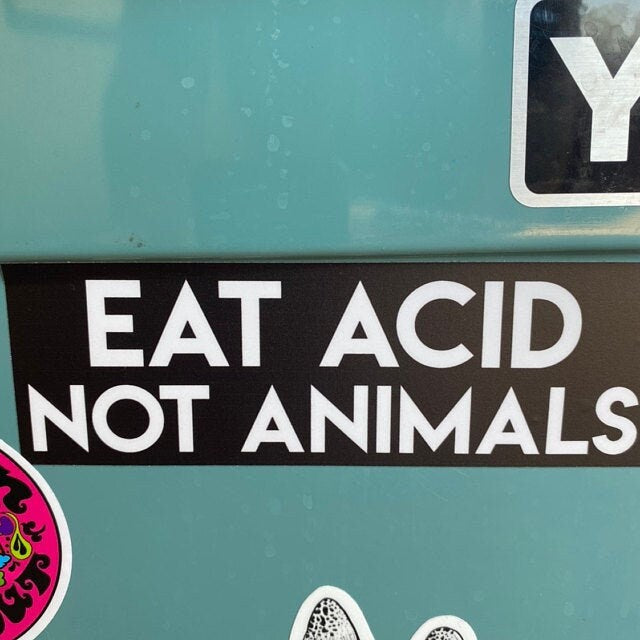 Eat Acid Not Animals vegetarian vegan bumper stickers (2)